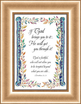 Plaque: If God Brings You To It - Heartfelt, Inc
